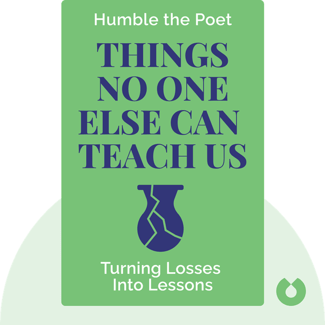 Things No One Else Can Teach Us audiobook cover - Turning Losses Into Lessons