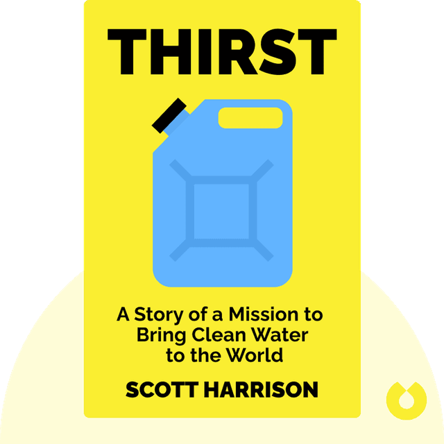 Thirst audiobook cover - A Story of Redemption, Compassion, and a Mission to Bring Clean Water to the World