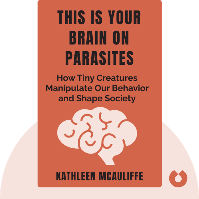 This Is Your Brain on Parasites audiobook cover - How Tiny Creatures Manipulate Our Behavior and Shape Society