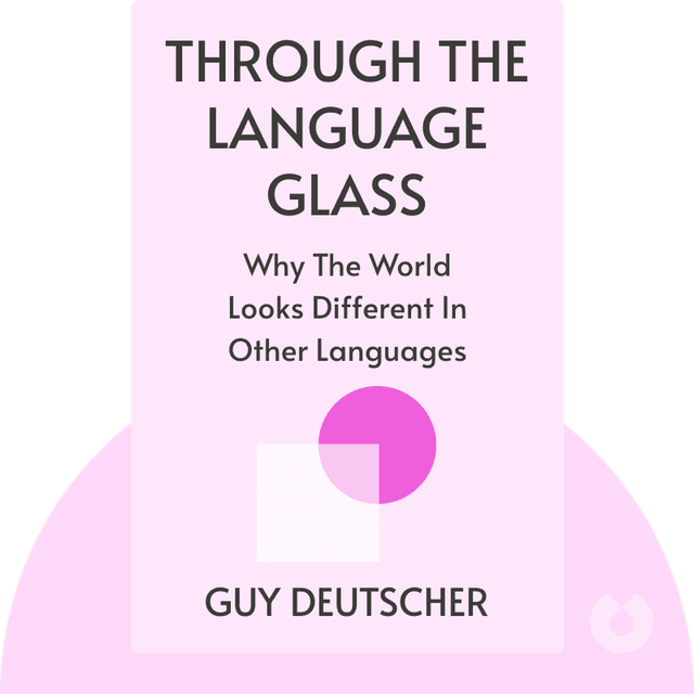 Through the Language Glass audiobook cover - Why the World Looks Different in Other Languages