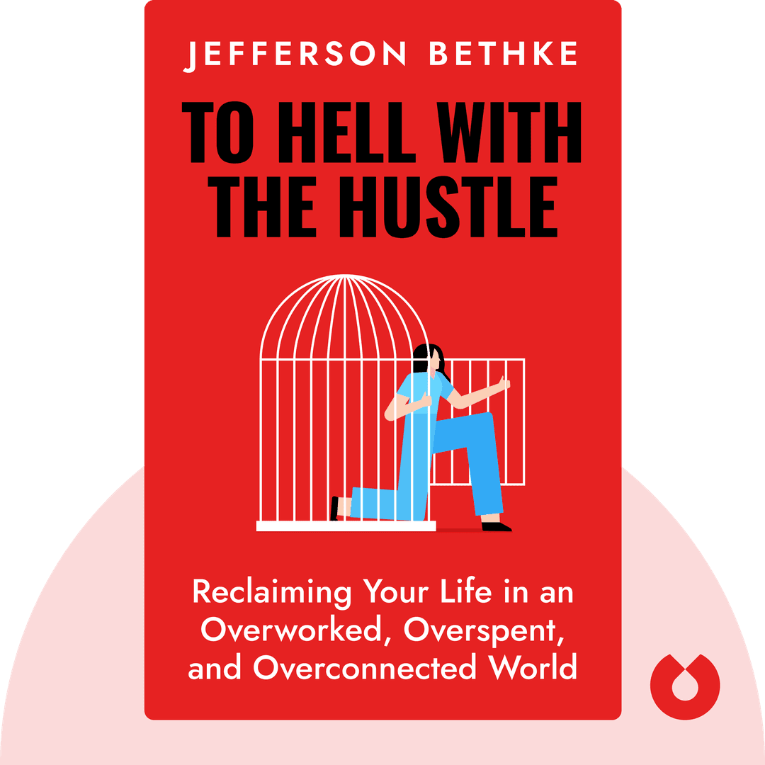 To Hell with the Hustle cover
