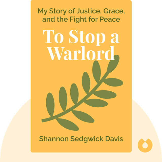 To Stop a Warlord audiobook cover - My Story of Justice, Grace, and the Fight for Peace