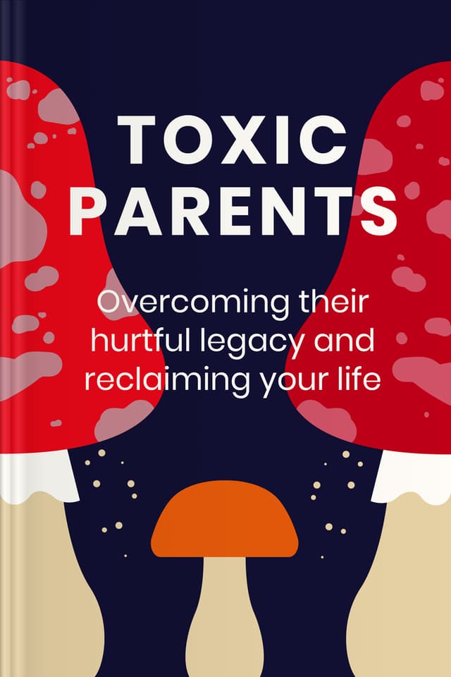 Toxic Parents audiobook cover - This gentle narration explores how painful childhood dynamics can echo into adult life—and how, with support, clarity, and self-definition, it’s possible to loosen toxic ties, grieve what was missed, and choose healthier ways of living and loving.