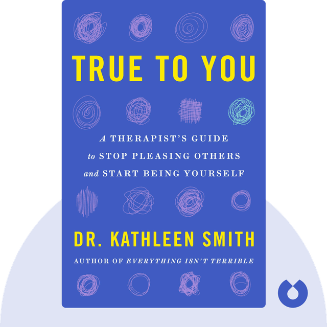 True to You audiobook cover - A Therapist's Guide to Stop Pleasing Others and Start Being Yourself