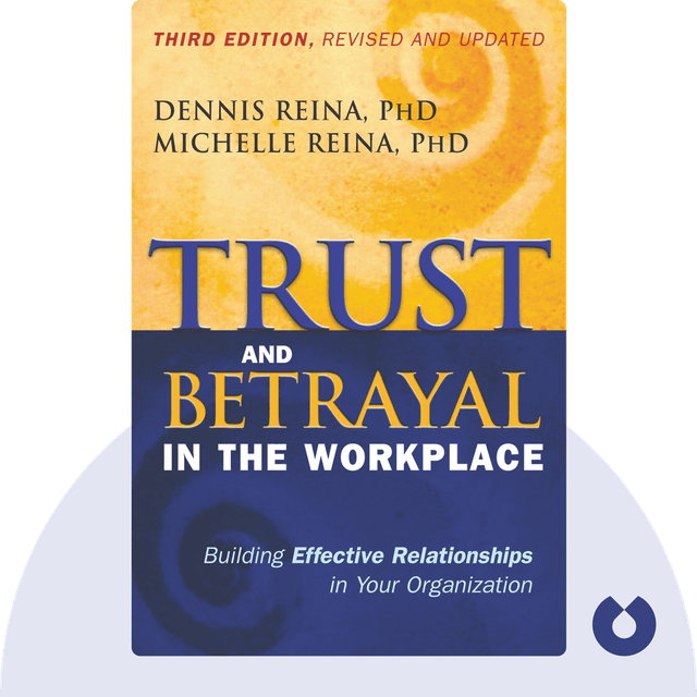 Trust and Betrayal in the Workplace audiobook cover - Building Effective Relationships in Your Organization