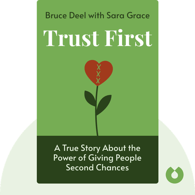 Trust First audiobook cover - A True Story About the Power of Giving People Second Chances