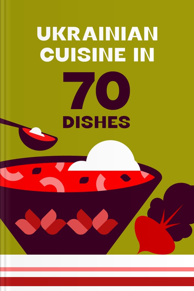Ukrainian Cuisine in 70 Dishes audiobook cover - Step into Ukraine through the doorway of food—where borscht has countless voices, bread carries tenderness, and even a humble beet or parsnip can reconnect a person with history, home, and the people gathered at the table.