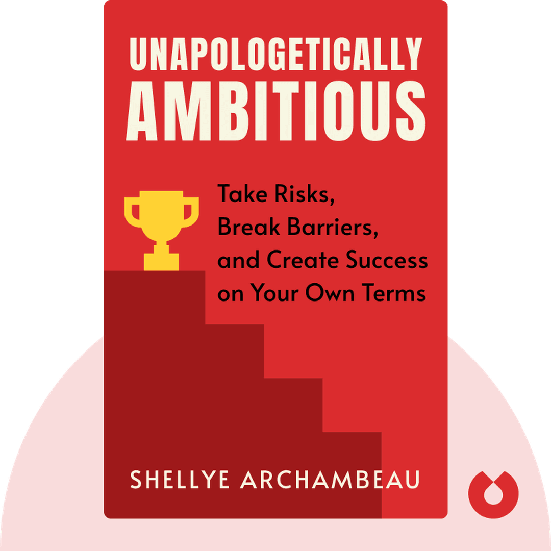 Unapologetically Ambitious cover