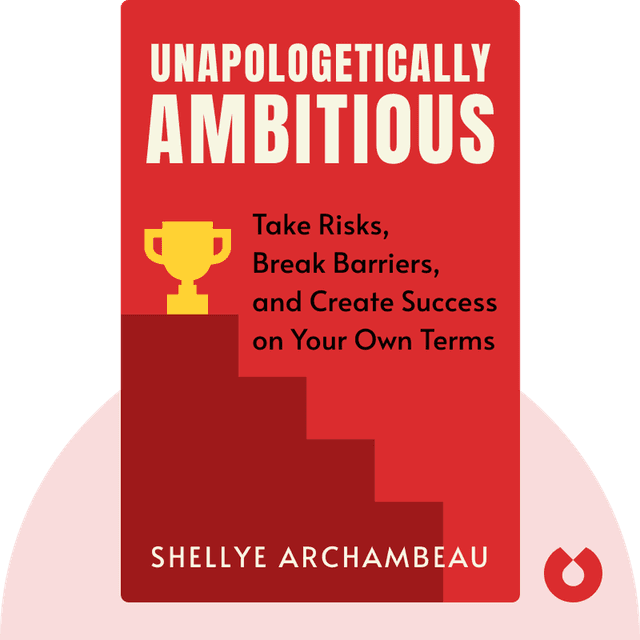 Unapologetically Ambitious audiobook cover - Take Risks, Break Barriers, and Create Success on Your Own Terms