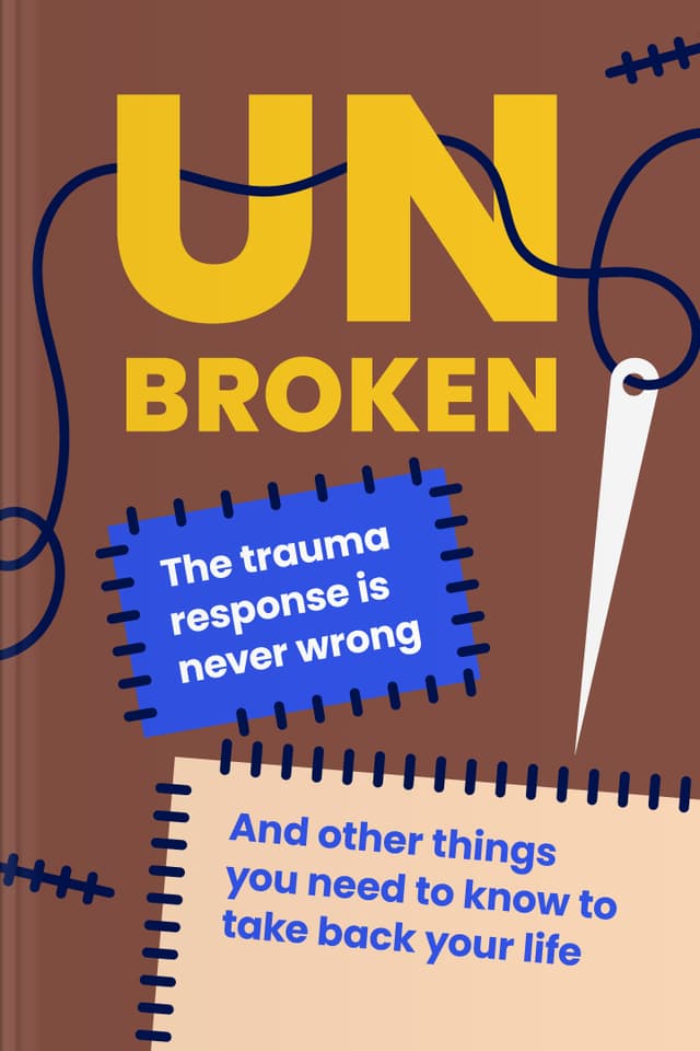 Unbroken audiobook cover - Trauma can feel like it steals safety and certainty, yet many of the reactions people fear are actually the nervous system’s brave attempts to protect them—this gentle guide reframes those responses, offers grounding perspective, and points toward steadier ways to heal.