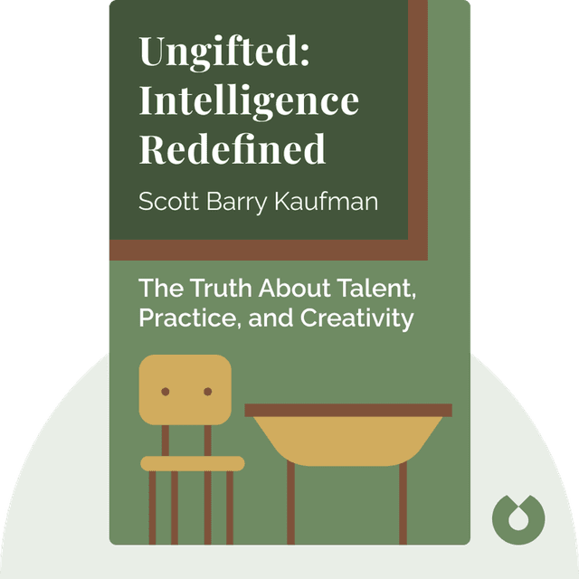 Ungifted: Intelligence Redefined audiobook cover - The Truth About Talent, Practice, Creativity and the Many Paths to Greatness