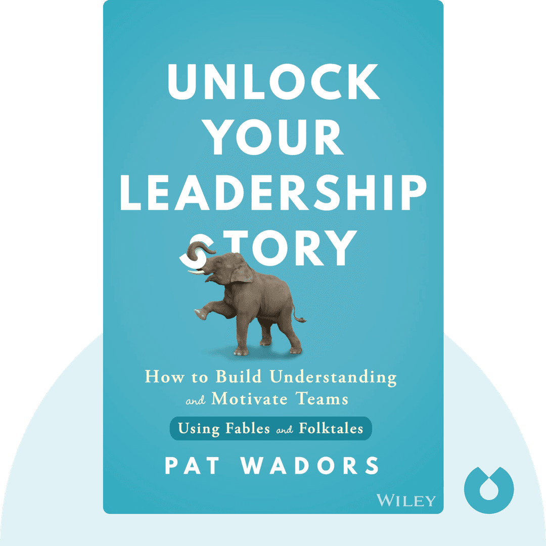 Unlock Your Leadership Story cover