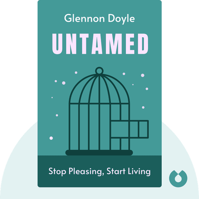 Untamed audiobook cover - Stop Pleasing, Start Living