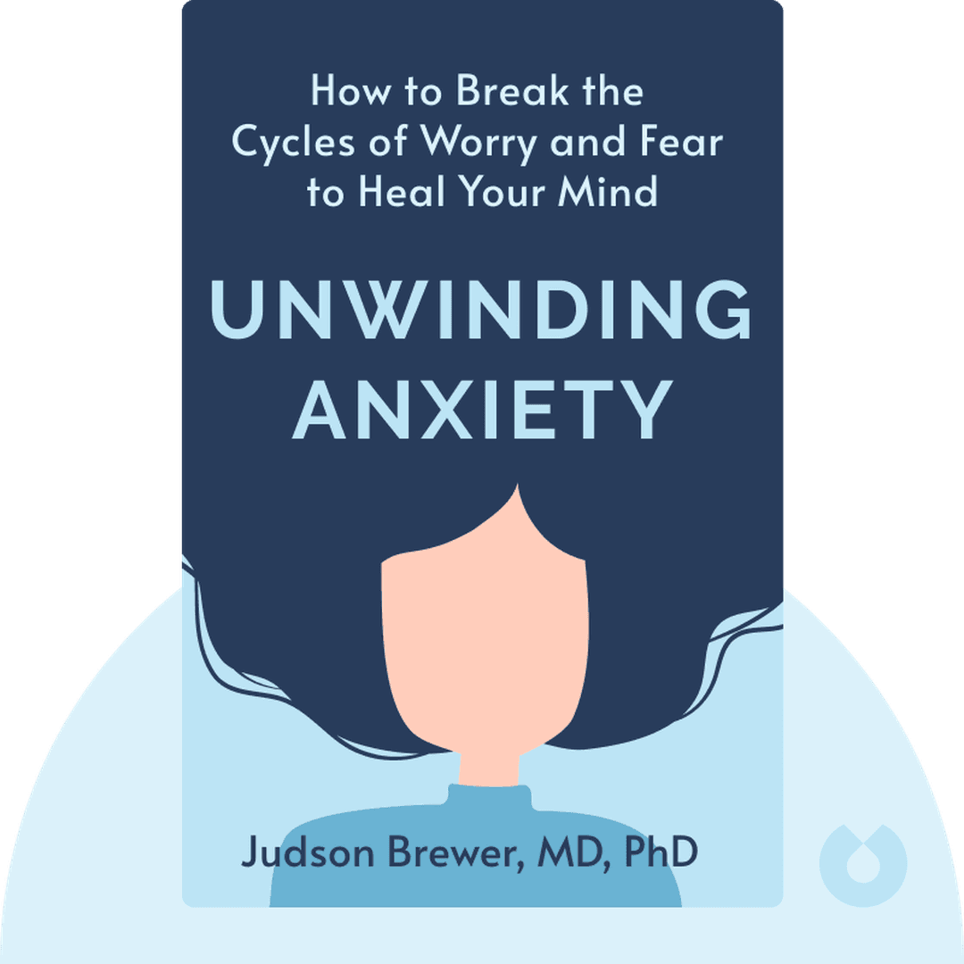 Unwinding Anxiety cover