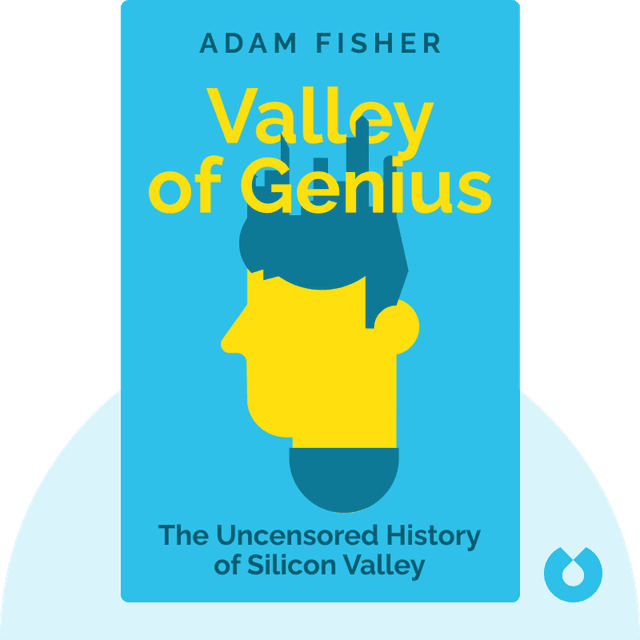 Valley of Genius audiobook cover - The Uncensored History of Silicon Valley (As Told by the Hackers, Founders, and Freaks Who Made It Boom)