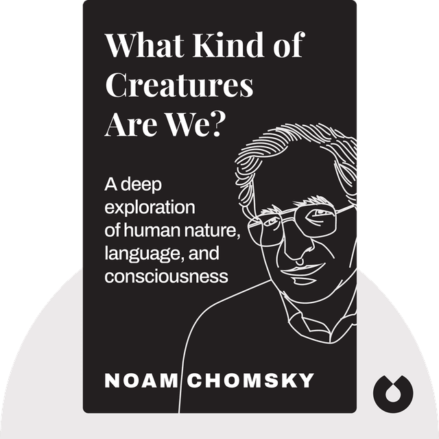 What Kind of Creatures Are We? audiobook cover - A deep exploration of human nature, language, and consciousness