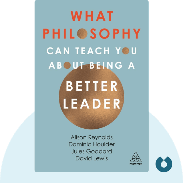 What Philosophy Can Teach You About Being a Better Leader audiobook cover - Learn how to use philosophical principles in your personal and work life