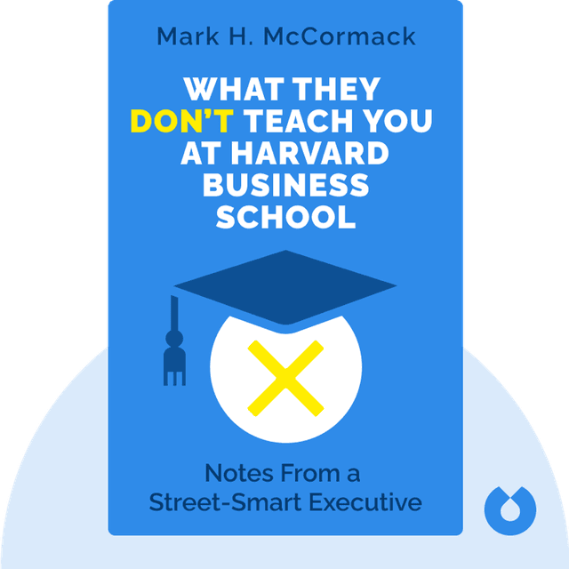 What They Don’t Teach You at Harvard Business School audiobook cover - Notes From a Street-Smart Executive