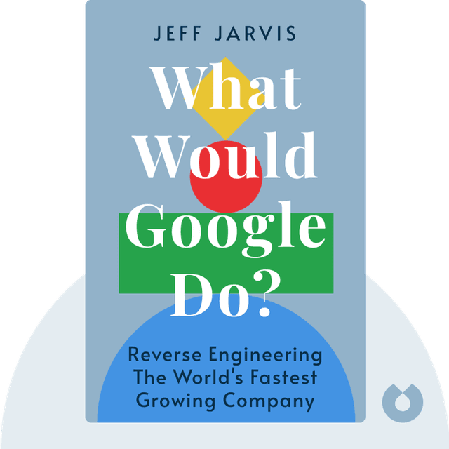 What Would Google Do? audiobook cover - Reverse engineering the world's fastest growing company
