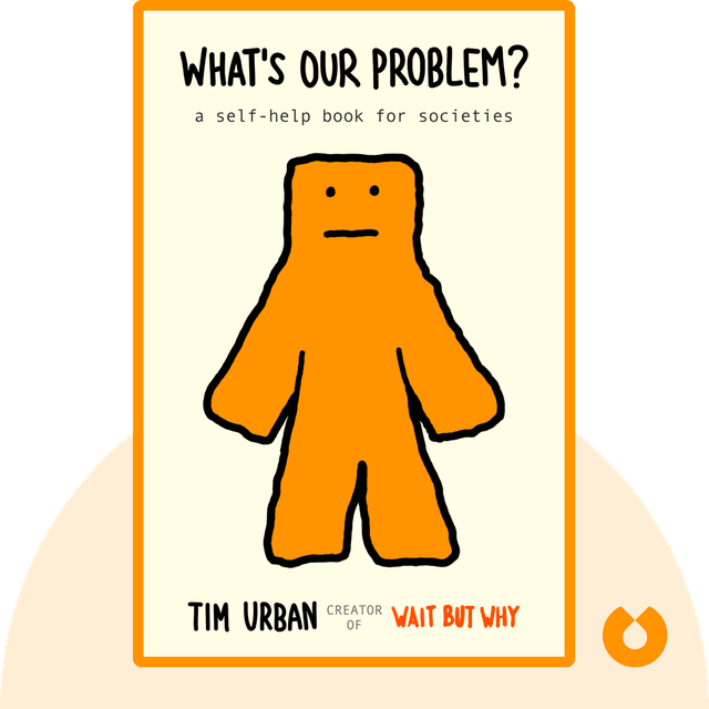 What’s Our Problem? audiobook cover - A Self-Help Book for Societies