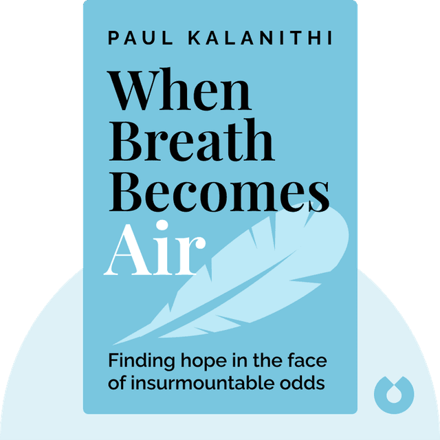 When Breath Becomes Air audiobook cover - Finding hope in the face of insurmountable odds