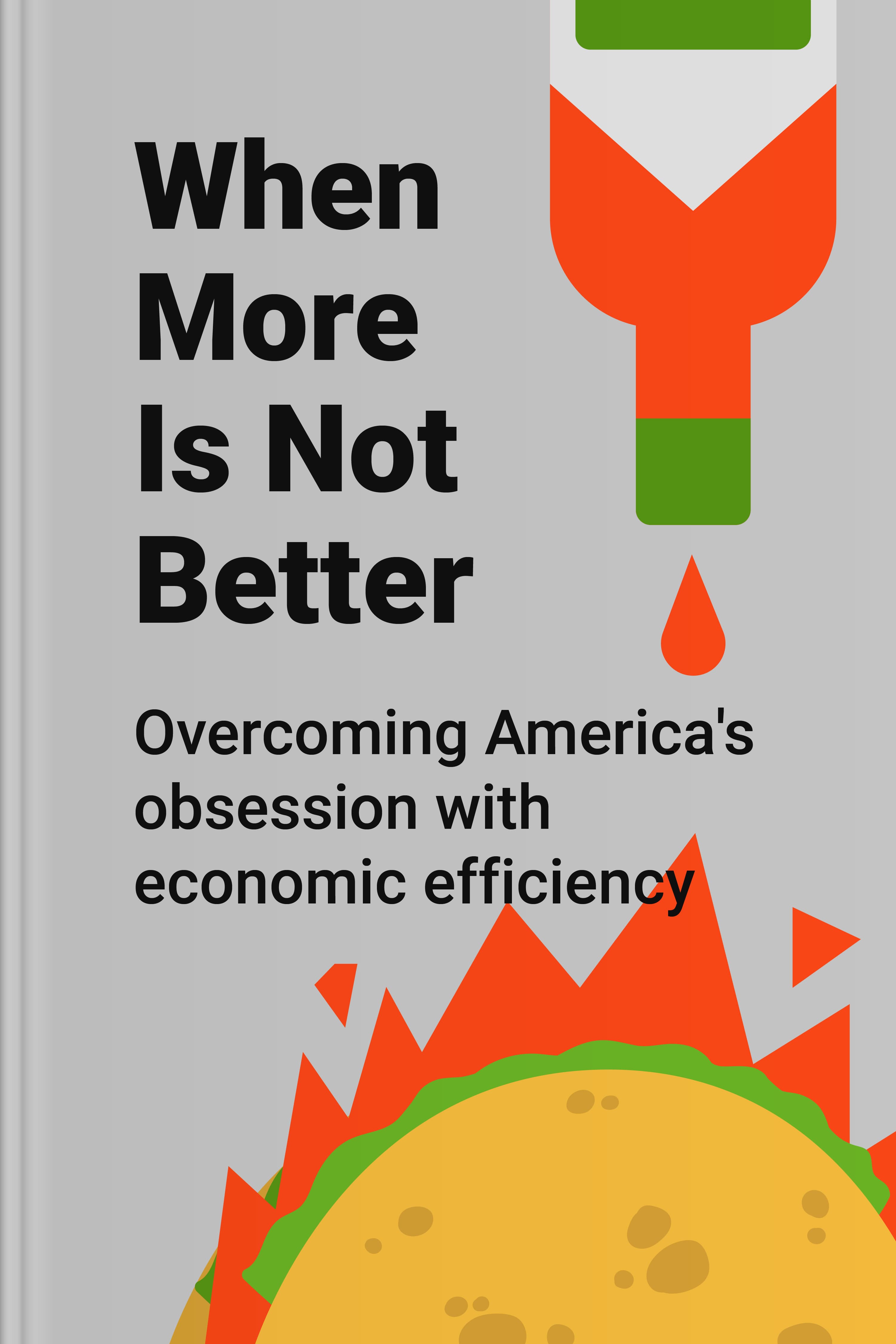 When More Is Not Better cover