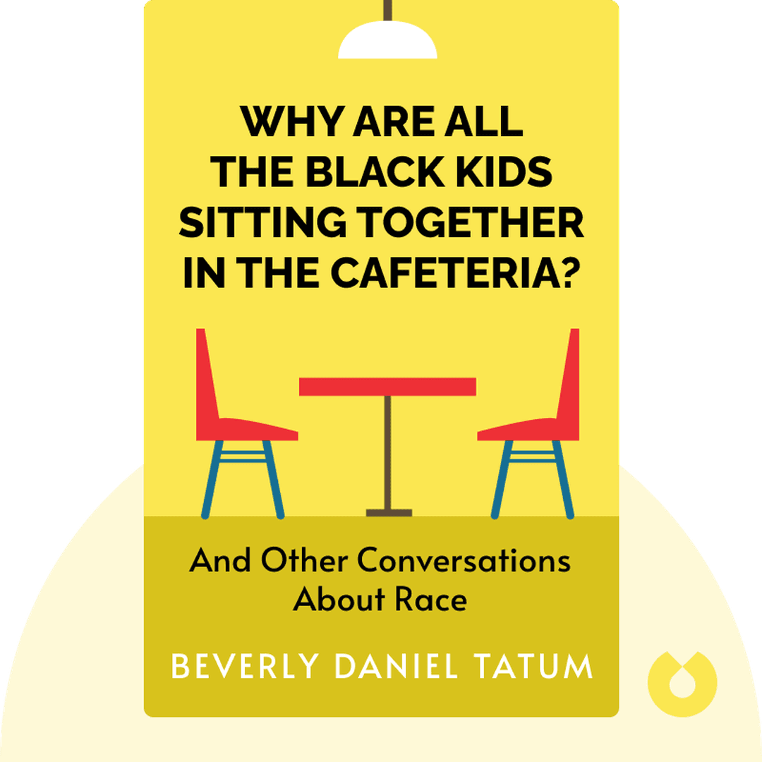 Why Are All the Black Kids Sitting Together in the Cafeteria? cover