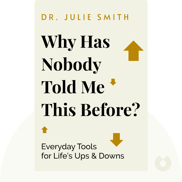 Why Has Nobody Told Me This Before? audiobook cover - Everyday Tools for Life’s Ups and Downs