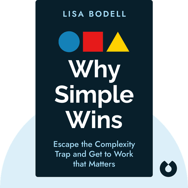 Why Simple Wins audiobook cover - Escape the Complexity Trap and Get to Work that Matters