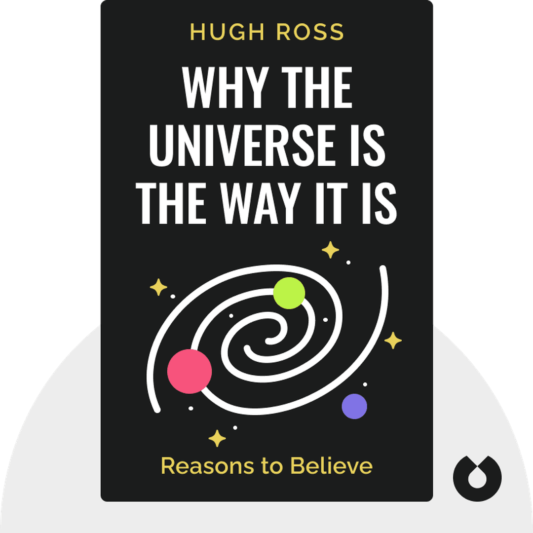 Why the Universe Is the Way It Is cover
