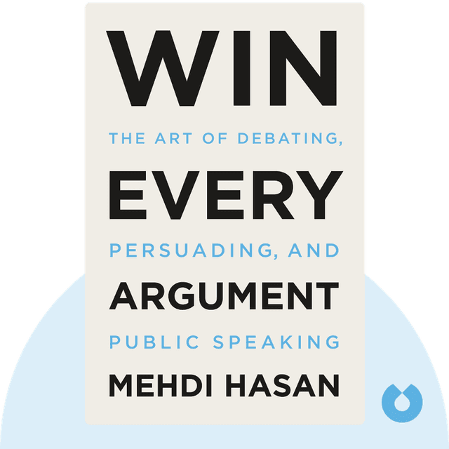 Win Every Argument audiobook cover - The Art of Debating, Persuading, and Public Speaking