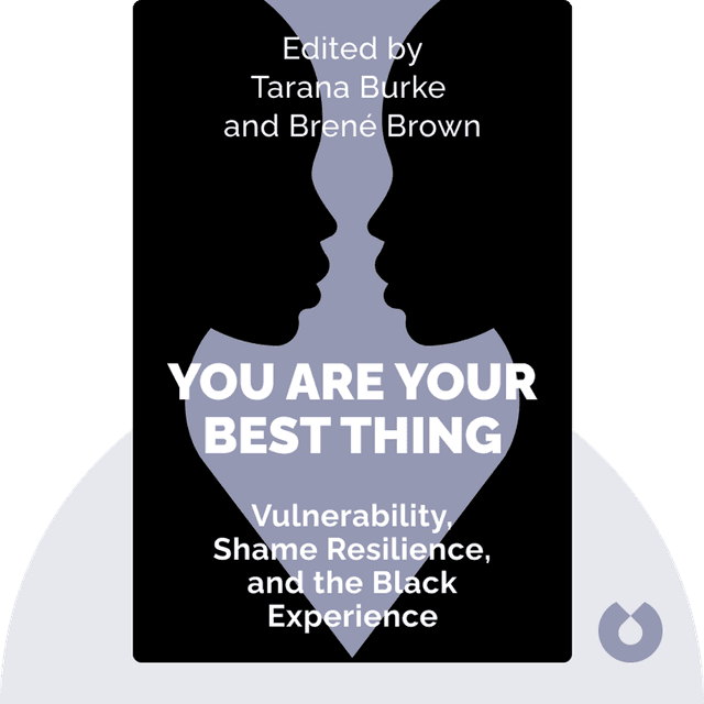 You Are Your Best Thing audiobook cover - Vulnerability, Shame Resilience, and the Black Experience
