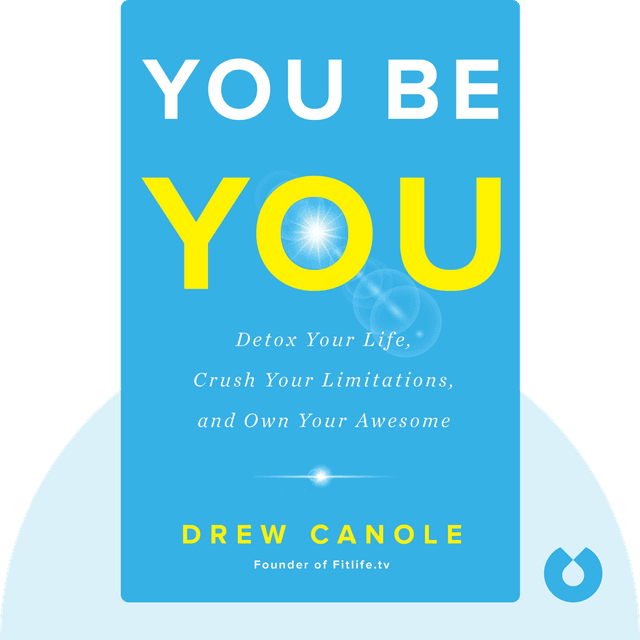 You Be You audiobook cover - Detox Your Life, Crush Your Limitations, and Own Your Awesome
