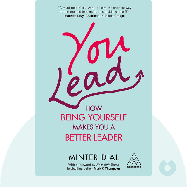 You Lead audiobook cover - How Being Yourself Makes You a Better Leader