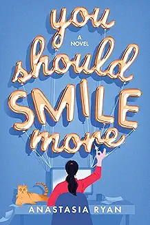 You Should Smile More audiobook cover - After Vanessa is fired from her telemarketing job for “not liking her face,” she and two coworkers escalate from petty revenge to full-blown espionage—only to uncover a payroll fraud scheme, spark an unexpected romance, and turn her so-called “resting bitch face” into a symbol of earned power.