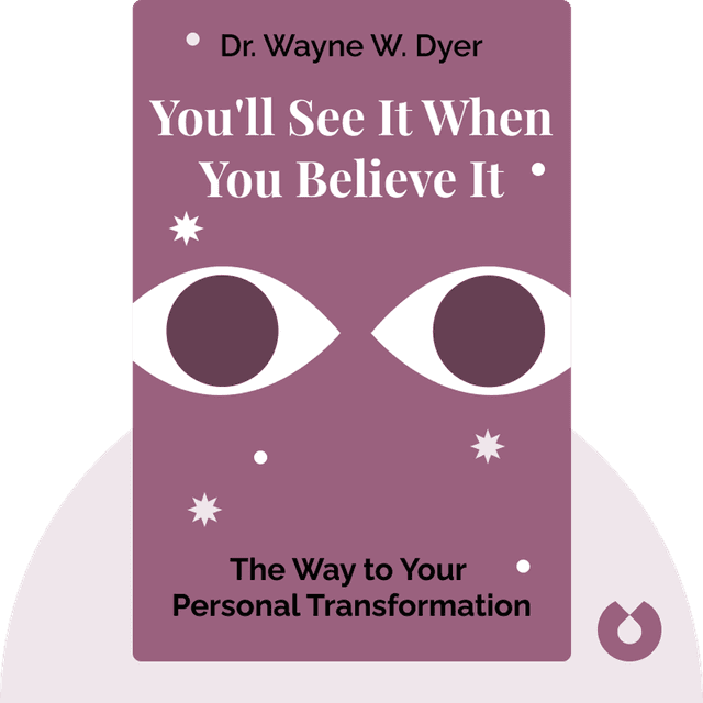 You'll See It When You Believe It audiobook cover - The Way to Your Personal Transformation
