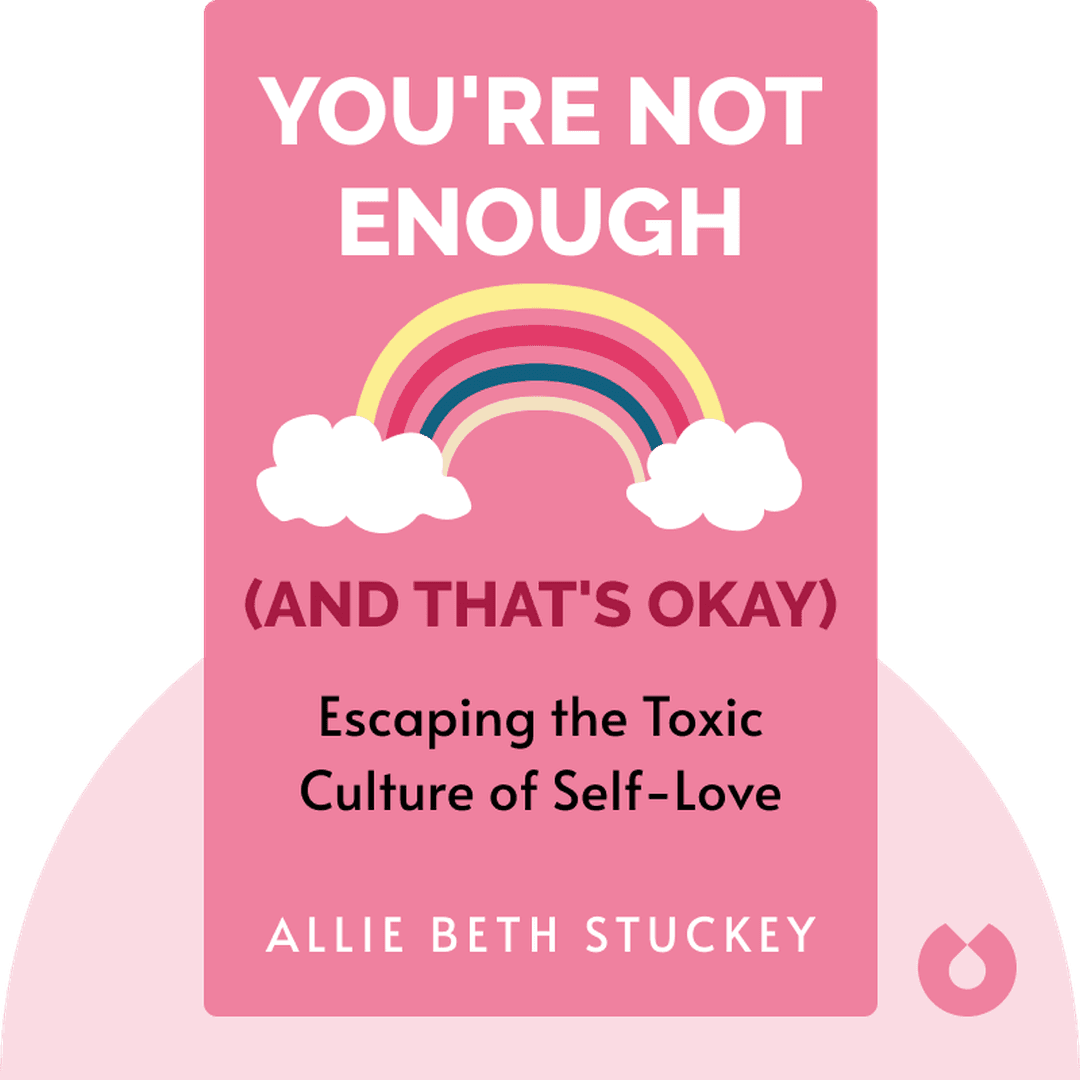 You're Not Enough (And That's Okay) cover