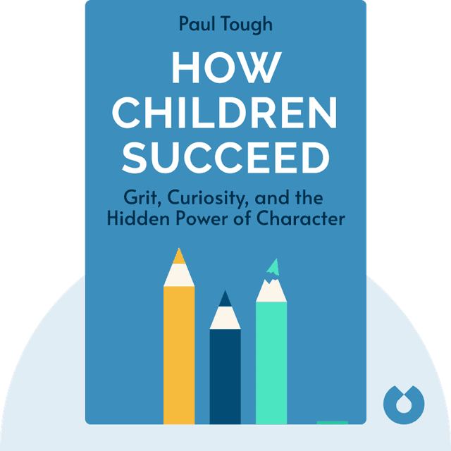 How Children Succeed audiobook cover - Grit, Curiosity, and the Hidden Power of Character