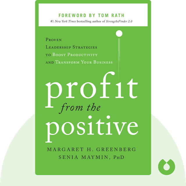 Profit from the Positive audiobook cover - Proven Leadership Strategies to Boost Productivity and Transform Your Business