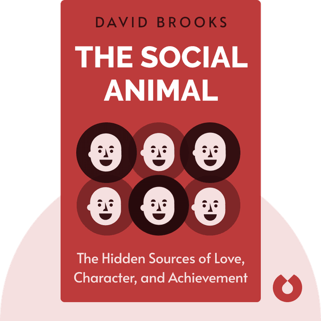 The Social Animal audiobook cover - The Hidden Sources of Love, Character, and Achievement