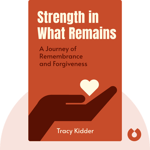 Strength in What Remains audiobook cover - A Journey of Remembrance and Forgiveness