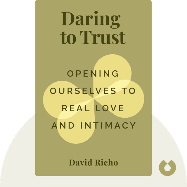Daring to Trust audiobook cover - Opening Ourselves to Real Love and Intimacy
