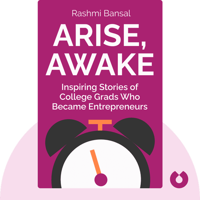 Arise, Awake audiobook cover - The Inspiring Stories of Young Entrepreneurs Who Graduated from College into a Business of Their Own