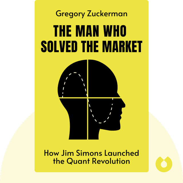 The Man Who Solved the Market audiobook cover - How Jim Simons Launched the Quant Revolution