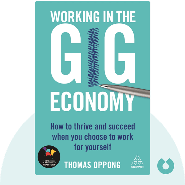 Working in the Gig Economy audiobook cover - How to Thrive and Succeed When You Choose to Work for Yourself
