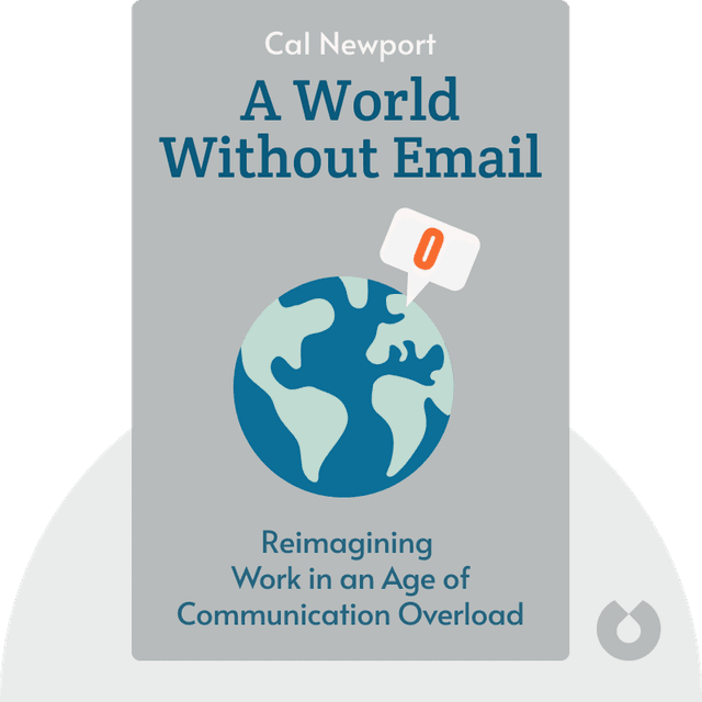A World Without Email audiobook cover - Reimagining Work in an Age of Communication Overload