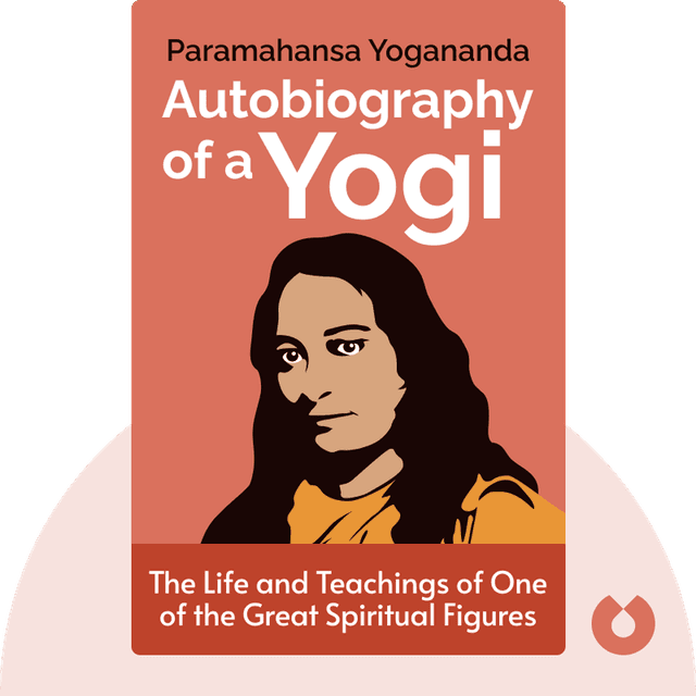 Autobiography of a Yogi audiobook cover - The Life and Teachings of One of the Great Spiritual Figures