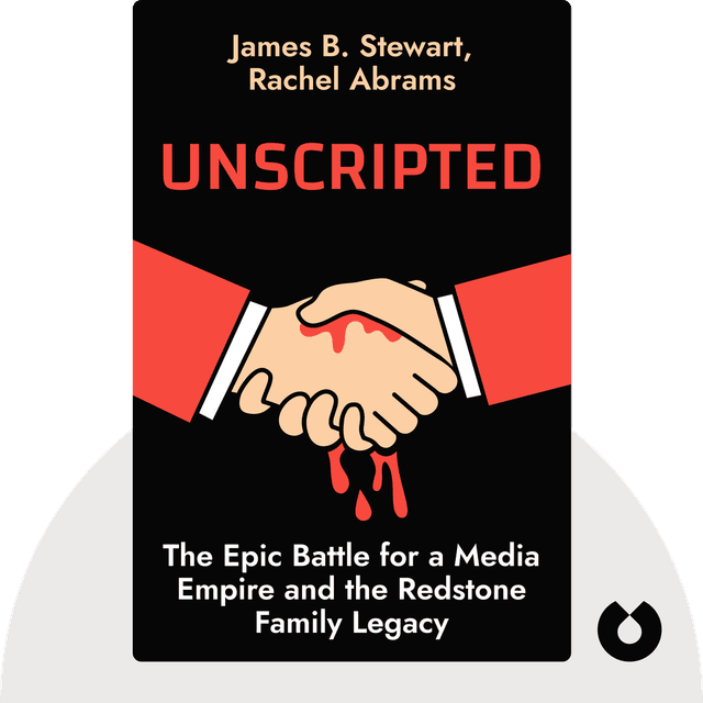 Unscripted audiobook cover - The Epic Battle for a Media Empire and the Redstone Family Legacy