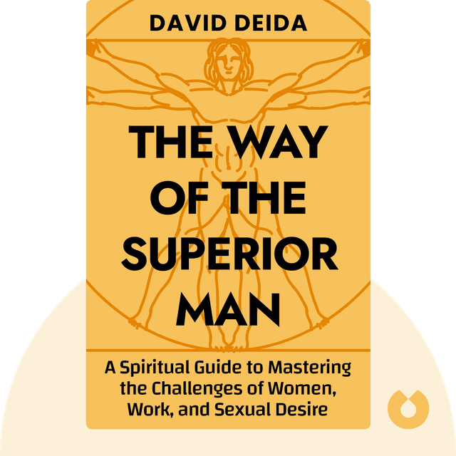 The Way of the Superior Man audiobook cover - A Spiritual Guide to Mastering the Challenges of Women, Work, and Sexual Desire