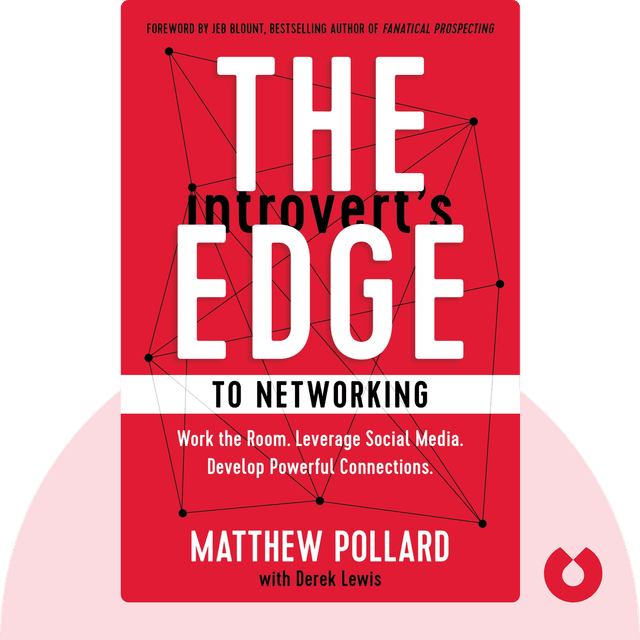 The Introvert’s Edge to Networking audiobook cover - Work the Room and Social Media. Develop Powerful Connections